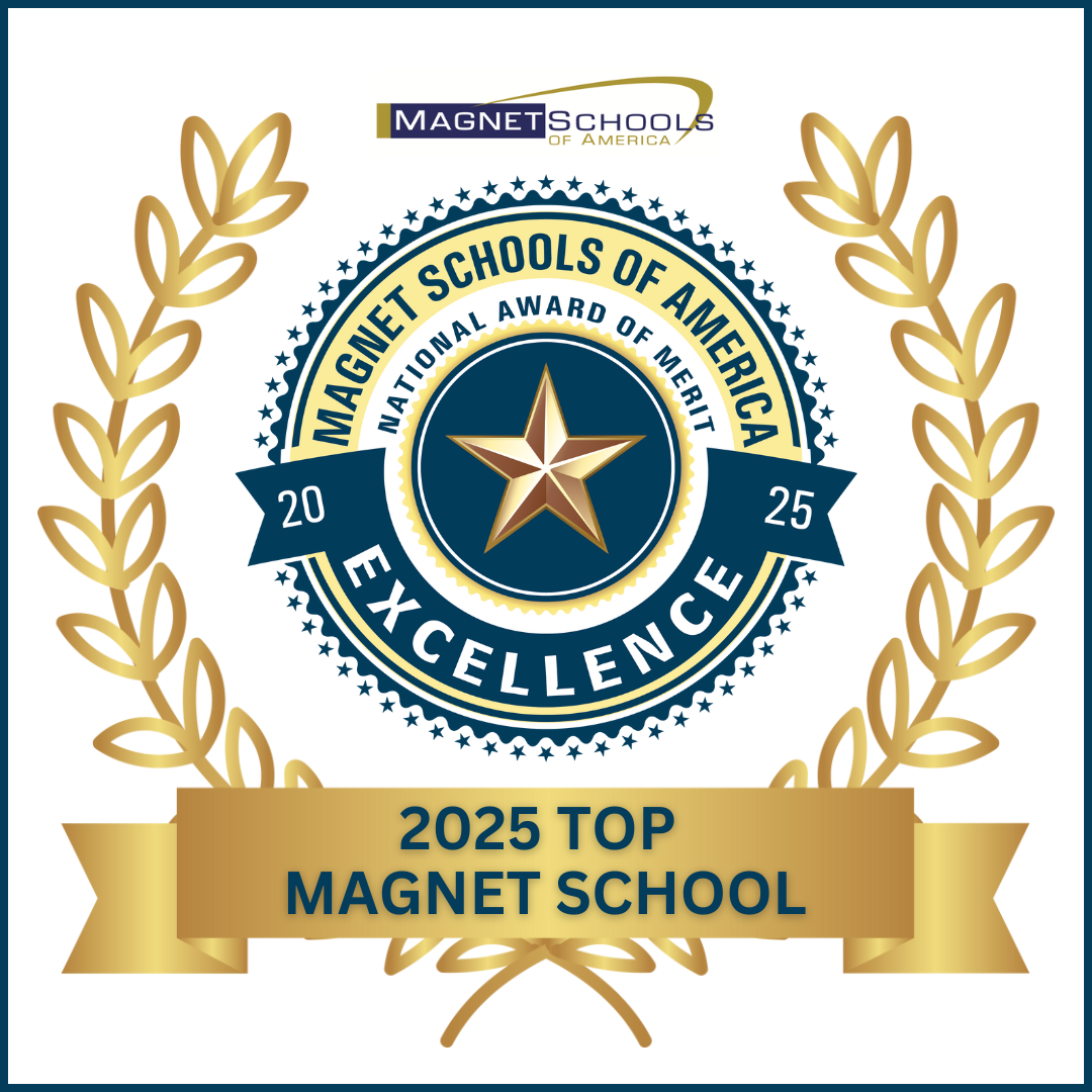 2025 Top Magnet School of Excellence seal 2025 Top Magnet School of Excellence seal